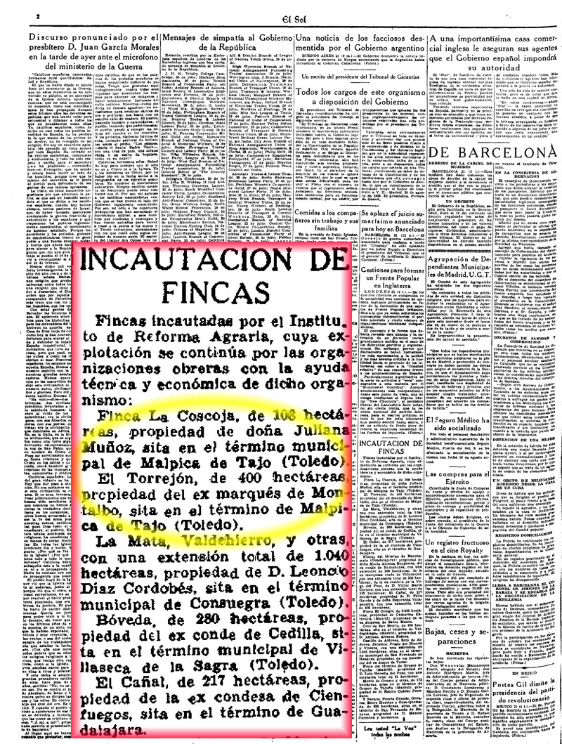 El Sol 22-8-1936. Incautación de la La Coscoja y el Torrejón El Sol 22-8-1936. Incautación de la La Coscoja y el Torrejón