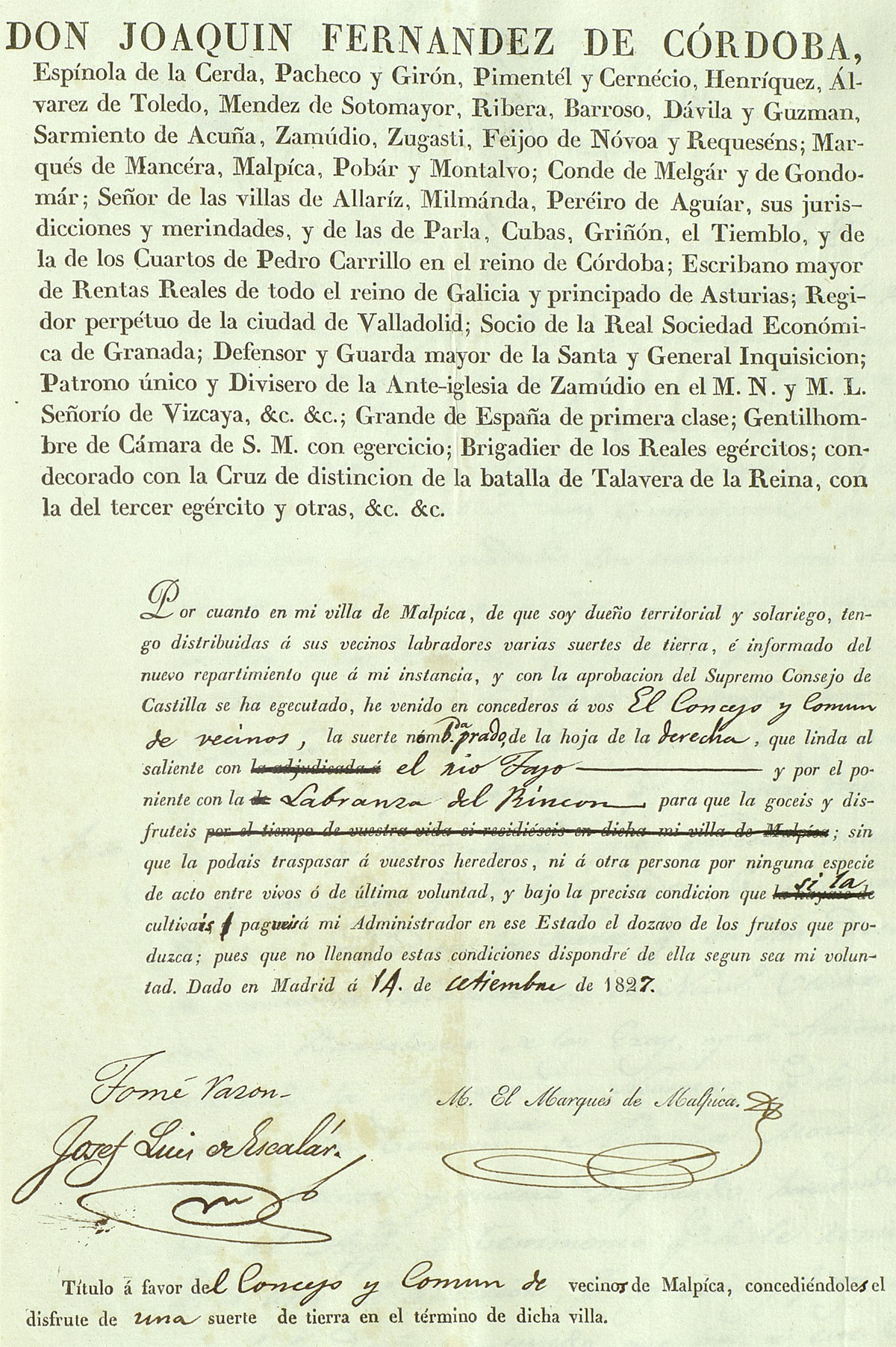 Documento impreso (14 de septiembre de 1827) con que se adjudica el disfrute del paraje del Prao de Malpica de Tajo al Concejo y común de los vecinos Documento impreso (14 de septiembre de 1827) con que se adjudica el disfrute del paraje del Prao de Malpica de Tajo al Concejo y común de los vecinos